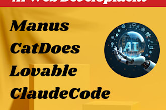 help develop website and app using manus lovable catdoes glide and claude code