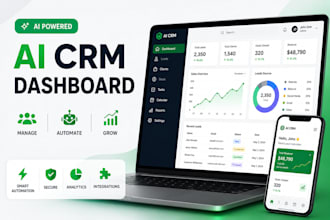 build ai CRM dashboard with automation and API integrations for business
