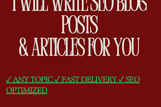 write SEO blog posts, articles, emails, or any content for you