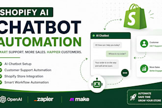 setup shopify ai chatbot automation using openai, zapier, make and shopify