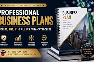 write an immigration business plan for e2 eb2 niw o1 l1  h1b eb5 visas