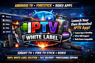 build iptv like smarter pro white label iptv player amazon tv and roku app