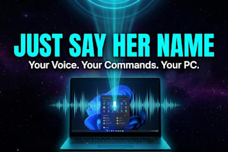 build you a custom ai voice assistant for windows PC