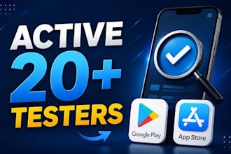 provide 12 tester google play testers 25 android IOS app testing beta testing