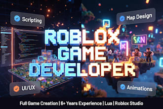 develop roblox full game creation roblox scripting map design UI UX animation
