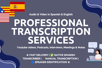 do spanish and english transcription and typing