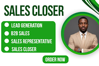 high ticket sales closer b2b sales representative b2b sales lead sales person