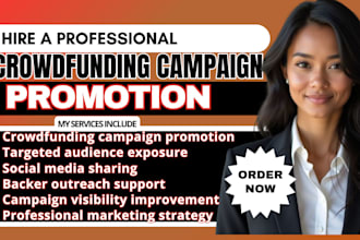 promote crowdfunding campaign promotion indiegogo kickstarter and gofundme