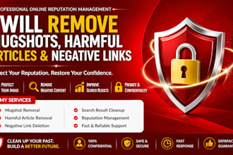 remove mugshots unwanted harmful articles delete negative links google search