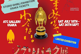 help you secure tickets for ghibli exhibition in osaka and plan your visit