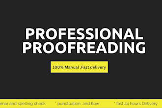 be your professional proofreader and copy editor