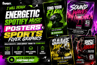 design energetic spotify music posters and sports flyer graphics