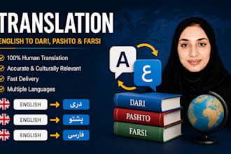 provide accurate english dari farsi and pashto translation