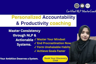 be your accountability coach to end procrastination and master consistency