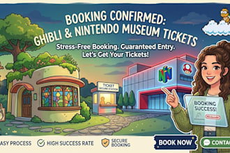secure ghibli museum and nintendo museum tickets