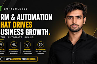 setup gohighlevel CRM, workflows and pipeline automation