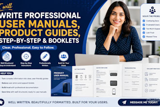 create, write professional user manual, product guide, step by step, booklet