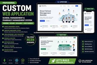 develop custom web applications, school and pharmacy systems, business sites