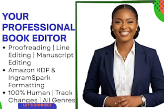 proofread, edit, format your book and manuscript to publication standards