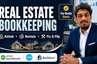 do real estate bookkeeping for rentals, property management and fix flips