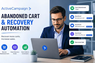 build abandoned cart sequence client recovery automation flow on activecampaign