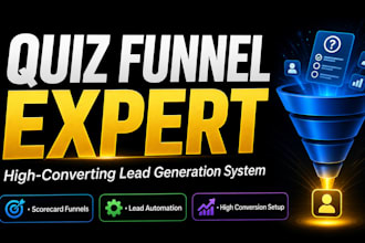 build a high converting quiz funnel and scorecard for lead generation