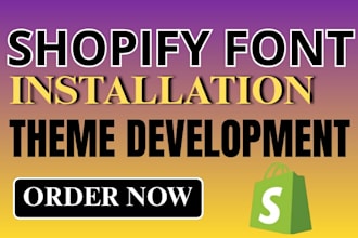 design shopify store font installation
