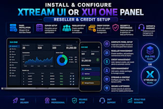 install and configure xtream ui or xui one panel, reseller and credit setup