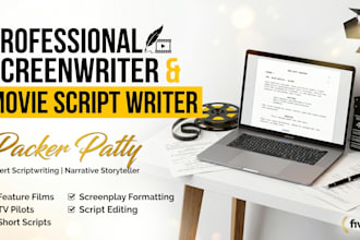 professional theater script writer, movie script , screen writing and screenplay