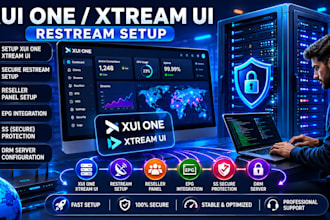 setup xui one sercure xteam ui restream setup reseller panel ss epg drm server