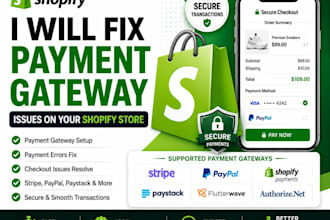 fix shopify payment issues and checkout issues professional