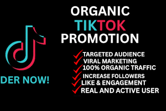 do tiktok marketing, organic promotion for follower growth