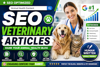 write SEO optimized veterinary medicine, animal health articles