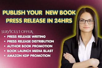 distribute book press release for book launch amazon KDP, author promotion, news