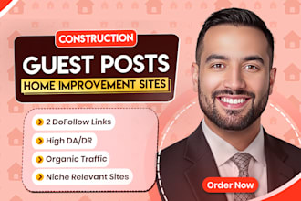do construction guest post, home improvement, off page seo