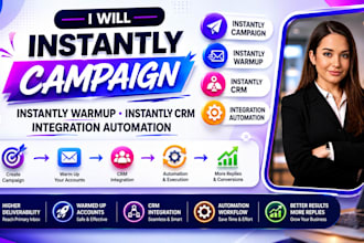 setup instantly campaign instantly warmup instantly CRM integration automation