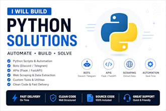 build python automation scripts, bots, and apis