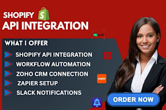 do shopify API integration and automation with zoho CRM mailchimp  slack  zapier