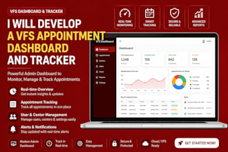 develop a vfs appointment dashboard and tracker