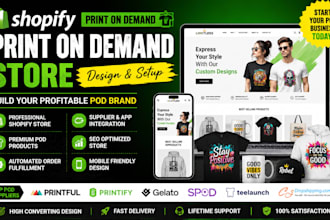 build branded premium shopify pod store with printify and printful website
