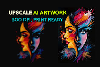 upscale ai artwork to 300 dpi print ready files