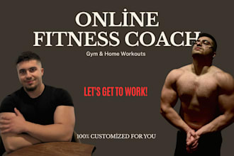 be your personal online fitness coach and diet plan nutrition guide