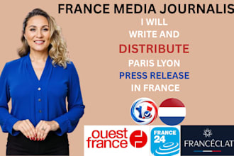 distribute press release to top paris, lyon on france outlets