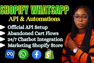 setup whatsapp api for shopify marketing and automation