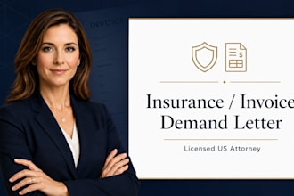 draft an insurance settlement or unpaid invoice demand letter as a US attorney