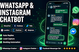 build whatsapp chatbot instagram chatbot manychat automation and website chatbot