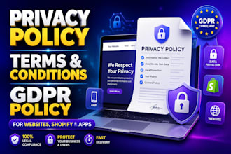 write your website privacy policy, terms and conditions, and gdpr policy