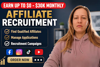 find and recruit affiliates to grow your affiliate program