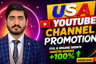do USA youtube promotion, USA channel promotion, to USA active audience