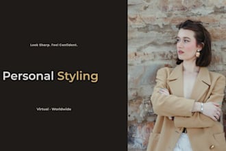 be your personal stylist for a professional wardrobe makeover